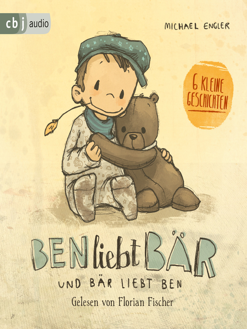 Title details for Ben liebt Bär ... und Bär liebt Ben by Michael Engler - Available